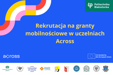 Grafika z napisem Rekrutacja na granty mobilnościowe w uczelniach Across