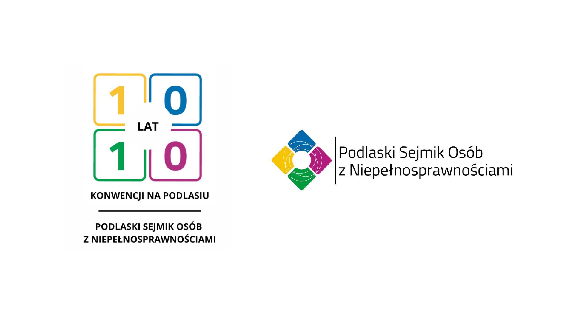 Grafika: Po lewej stronie w kolorowych kwadratach napis 10 lat Konwencji na Podlasiu. Poniżej napis Podlaski Sejmik Osób z Niepełnosprawnościami. Po prawej stronie logotyp Podlaskiego Sejmiku Osób z Niepełnosprawnościami