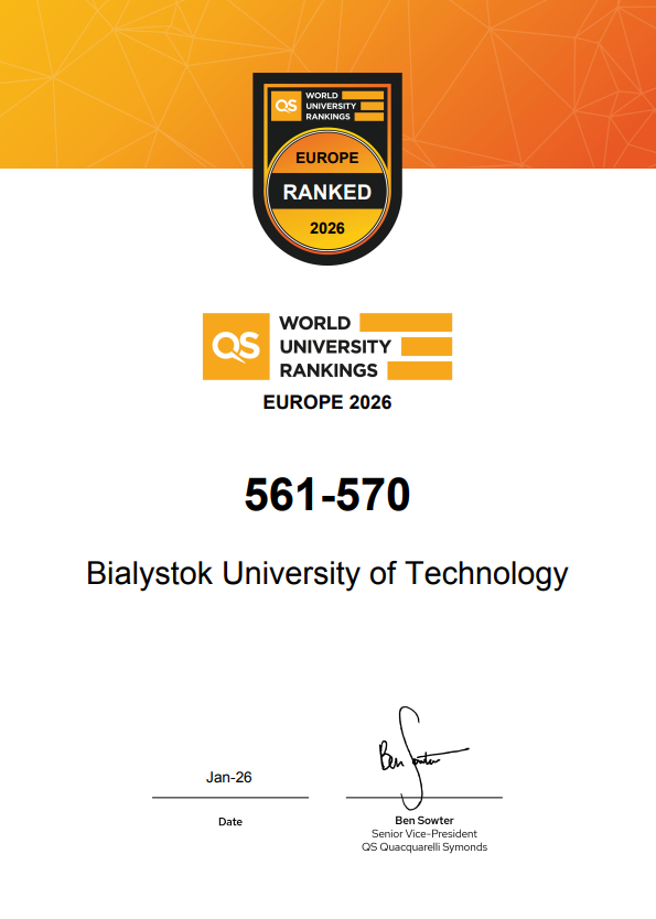 Certyfikat QS World University Rankings Europe 2026 przedstawiający, że Białostocki Uniwersytet Technologiczny został sklasyfikowany w przedziale miejsc 561–570. U góry znajduje się odznaka QS Ranked Europe 2026, poniżej logo QS World University Rankings Europe 2026 oraz wynik uczelni. Na dole widnieje data „Jan-26” oraz podpis Ben Sowter, Senior Vice-President QS Quacquarelli Symonds.