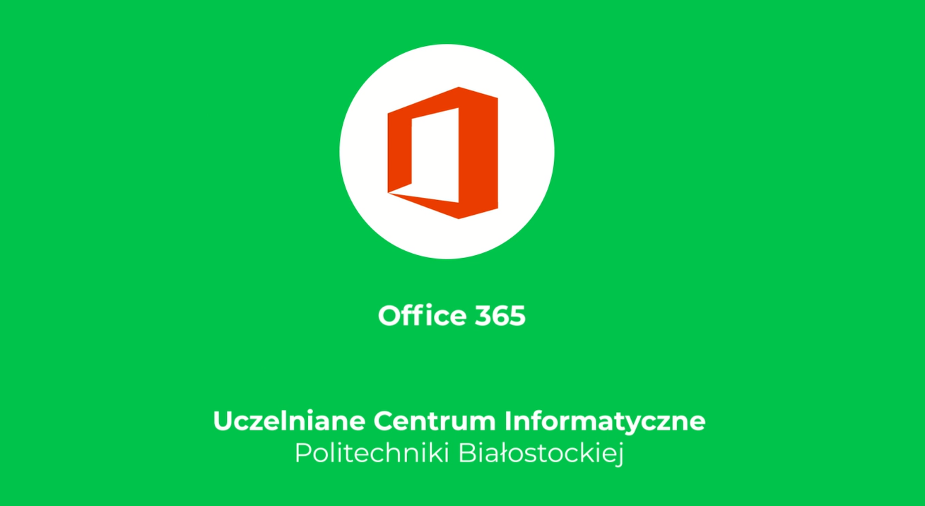 Jak korzystać z Office 365? – Szkolenie online dla studentów PB
