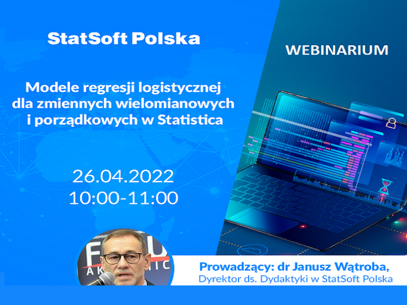 Webinarium: Modele regresji logistycznej dla zmiennych wielomianowych i porządkowych w Statistica
