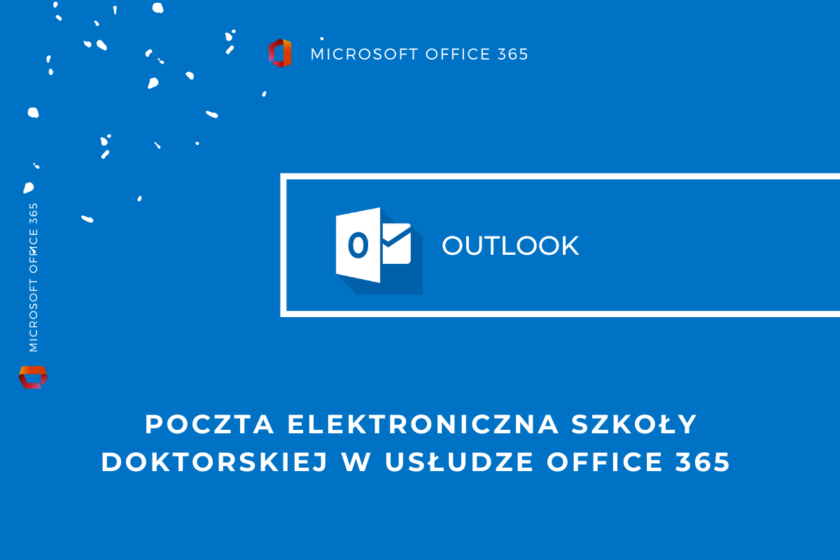 Szkoła Doktorska w Office 365