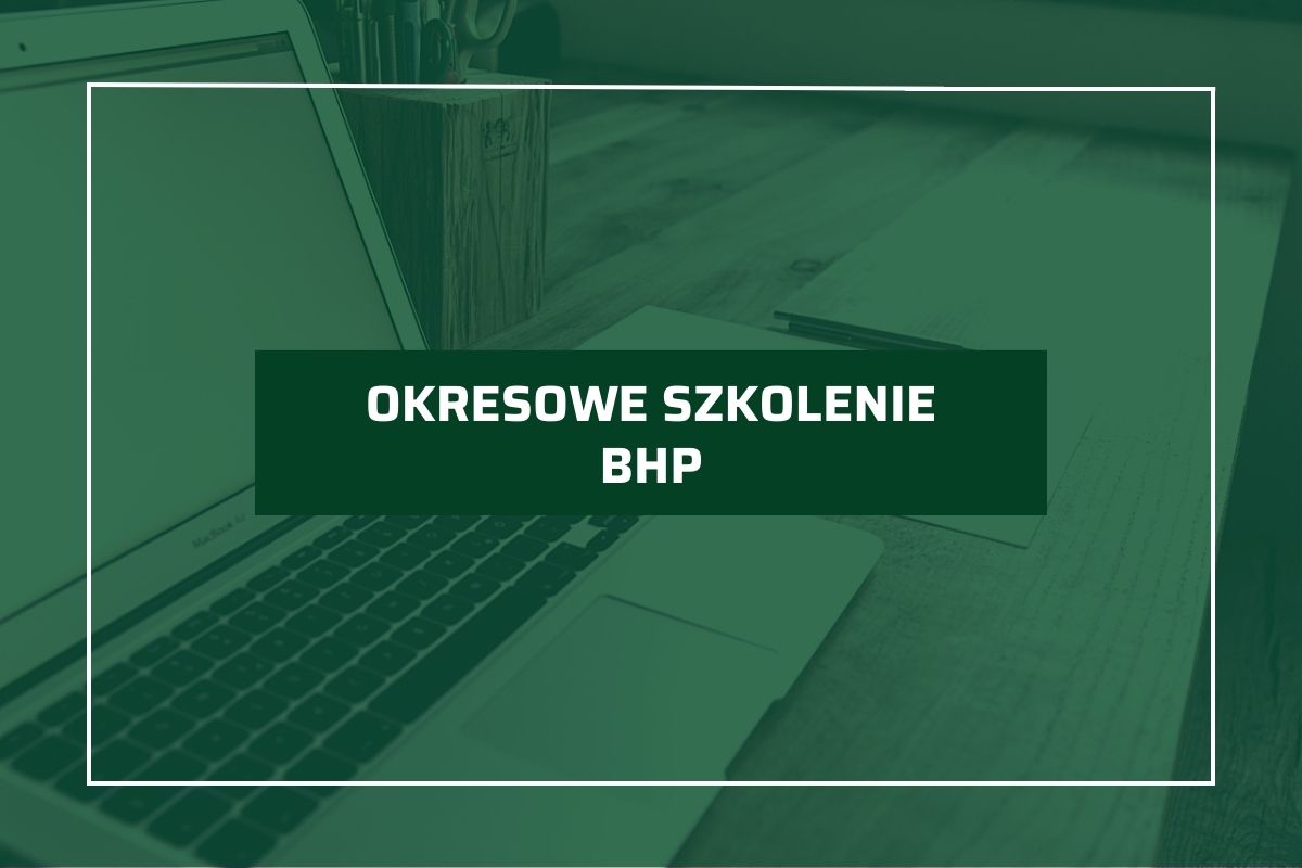 Okresowe szkolenie BHP dla pracowników PB