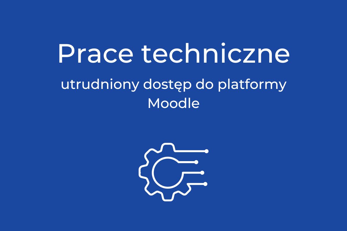 Moodle – prace serwisowe
