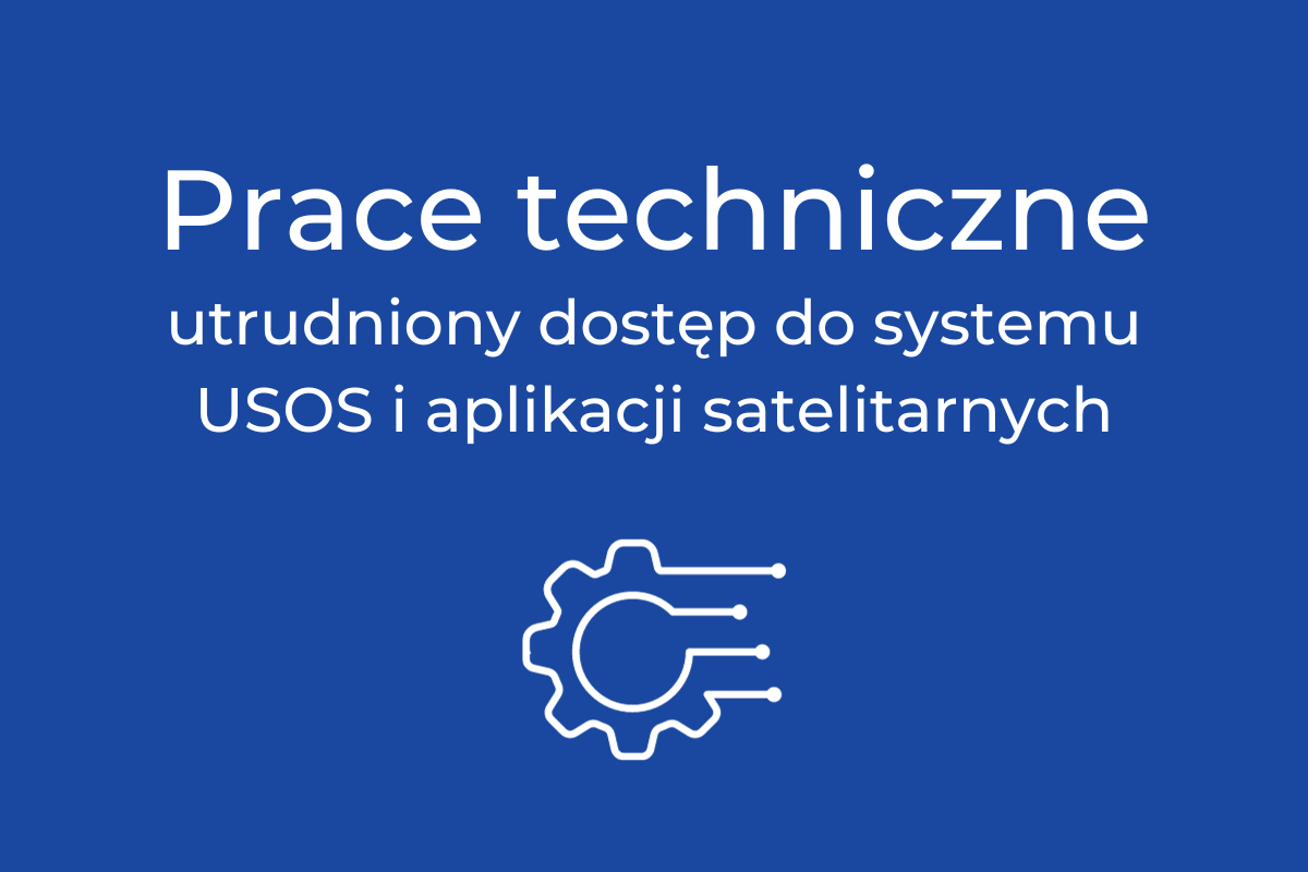 USOS - prace techniczne