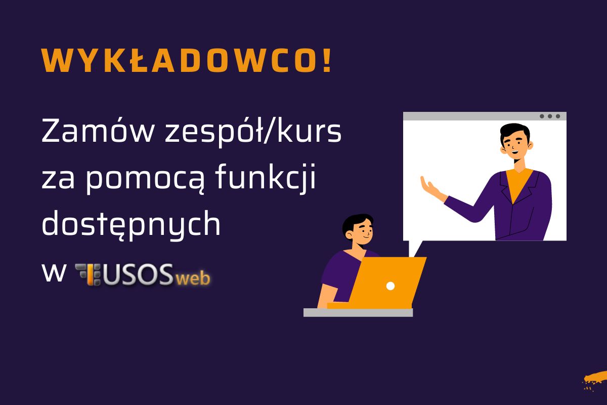 Zamawianie zespołu MS Teams oraz kursu w Moodle w USOSweb
