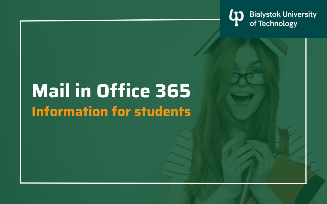 Official communication with the University only through mail in Office365
