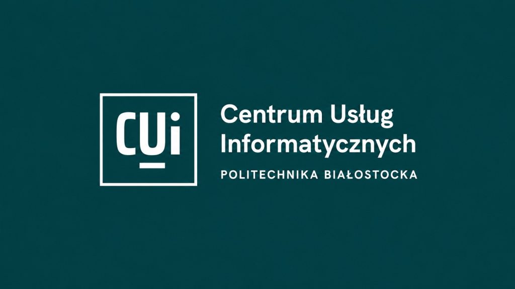 Logo CUI Politechniki Białostockiej oraz informacja o nowym rozdziale usług IT wraz z linkiem pb.edu.pl/cui