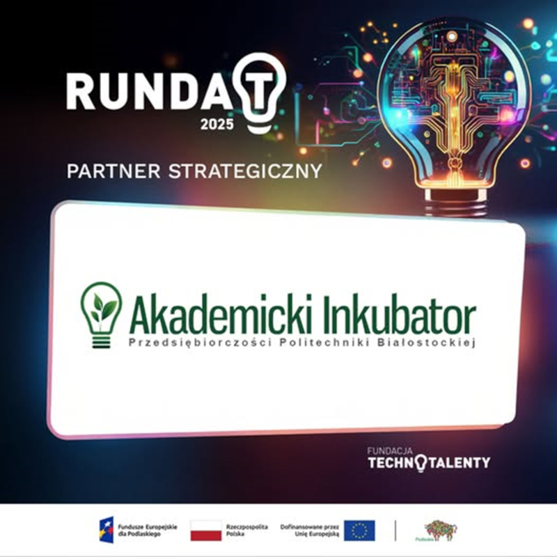 Akademicki Inkubator Przedsiębiorczości Partnerem Strategicznym Konkursu "Runda T 2025"