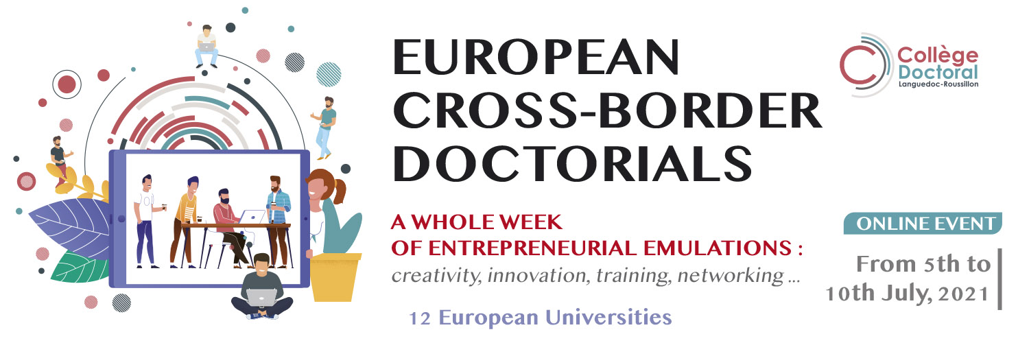 EUROPEAN CROSS-BORDER DOCTORIALS FROM 5TH TO 10TH JULY, 2021