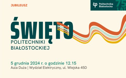 Święto Politechniki Białostockiej 2024 - grafika