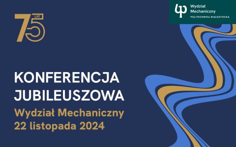 Konferencja Jubileuszowa z okazji 75-lecia WM