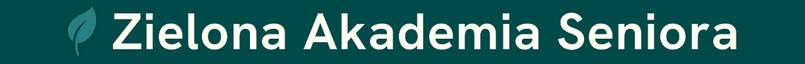 Zielona Akademia Seniora