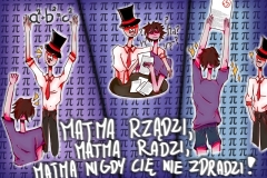 16. MatmaRządzi MatmaRadzi MatmaNigdyCięNieZdradzi