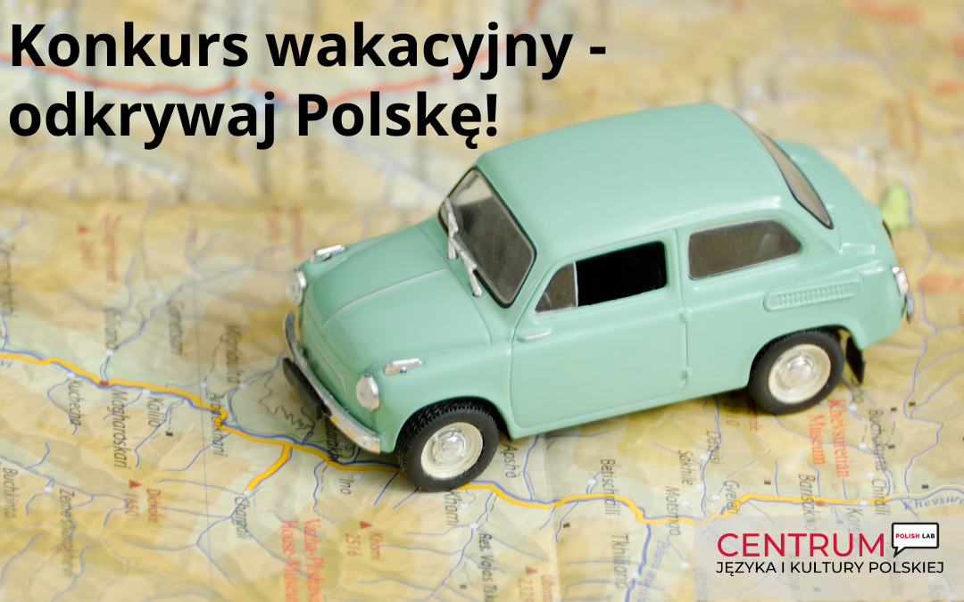 grafika reklamujaca konkurs - mapa, na ktorej stoi zabawka-auto