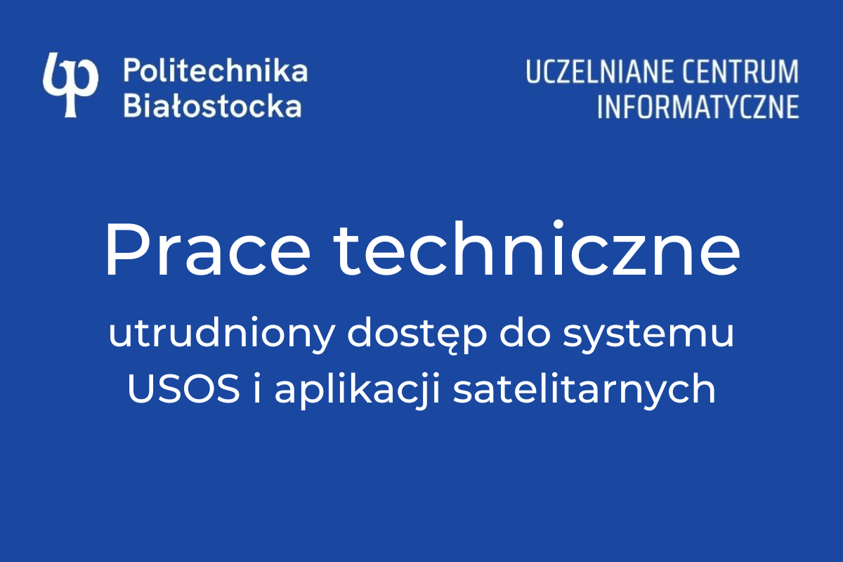 Informacja o pracach serwisowych w USOS