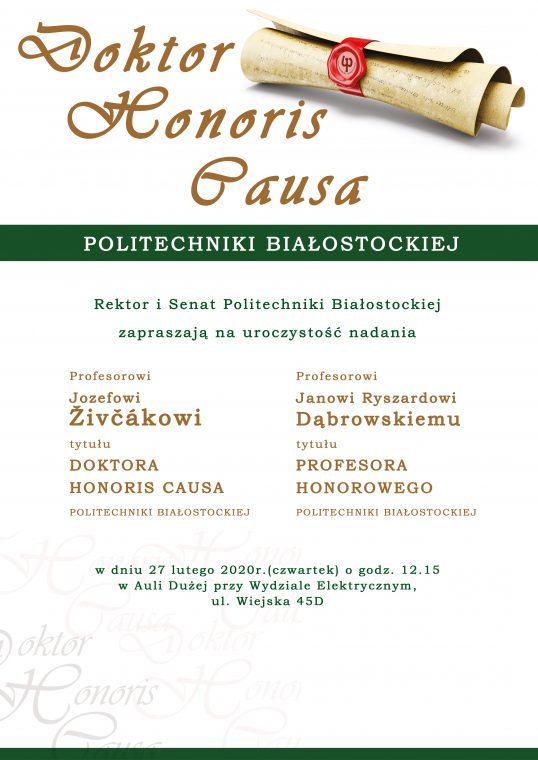 plakat-zaproszenie na uroczystość nadania tytułu DHC Politechniki Białostockiej oraz Profesora Honorowego PB