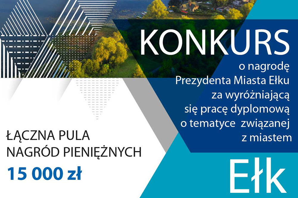 grafika promująca konkurs o nagrodę Prezydenta Miasta Ełku na pracę dyplomową o tematyce związanej z miastem Ełk