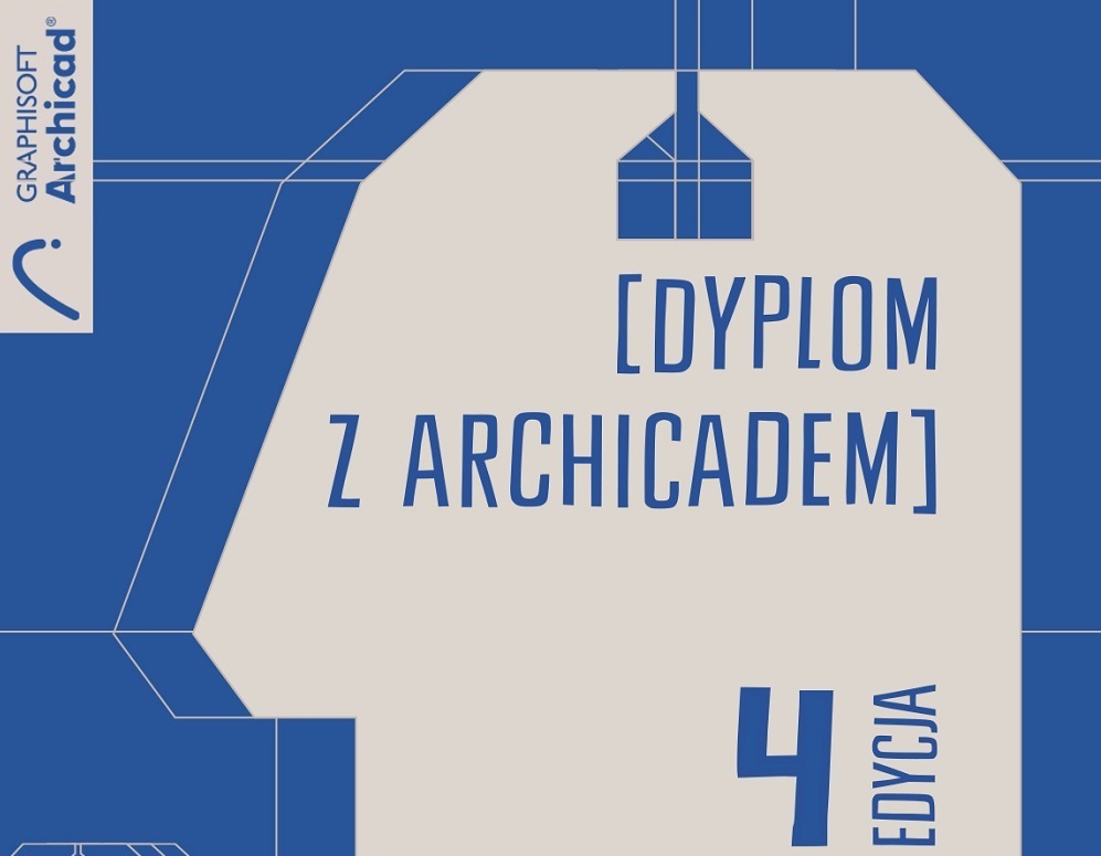 symbol graficzny czwartej edycji konkursu oraz napis [DYPLOM Z ARCHICADEM]