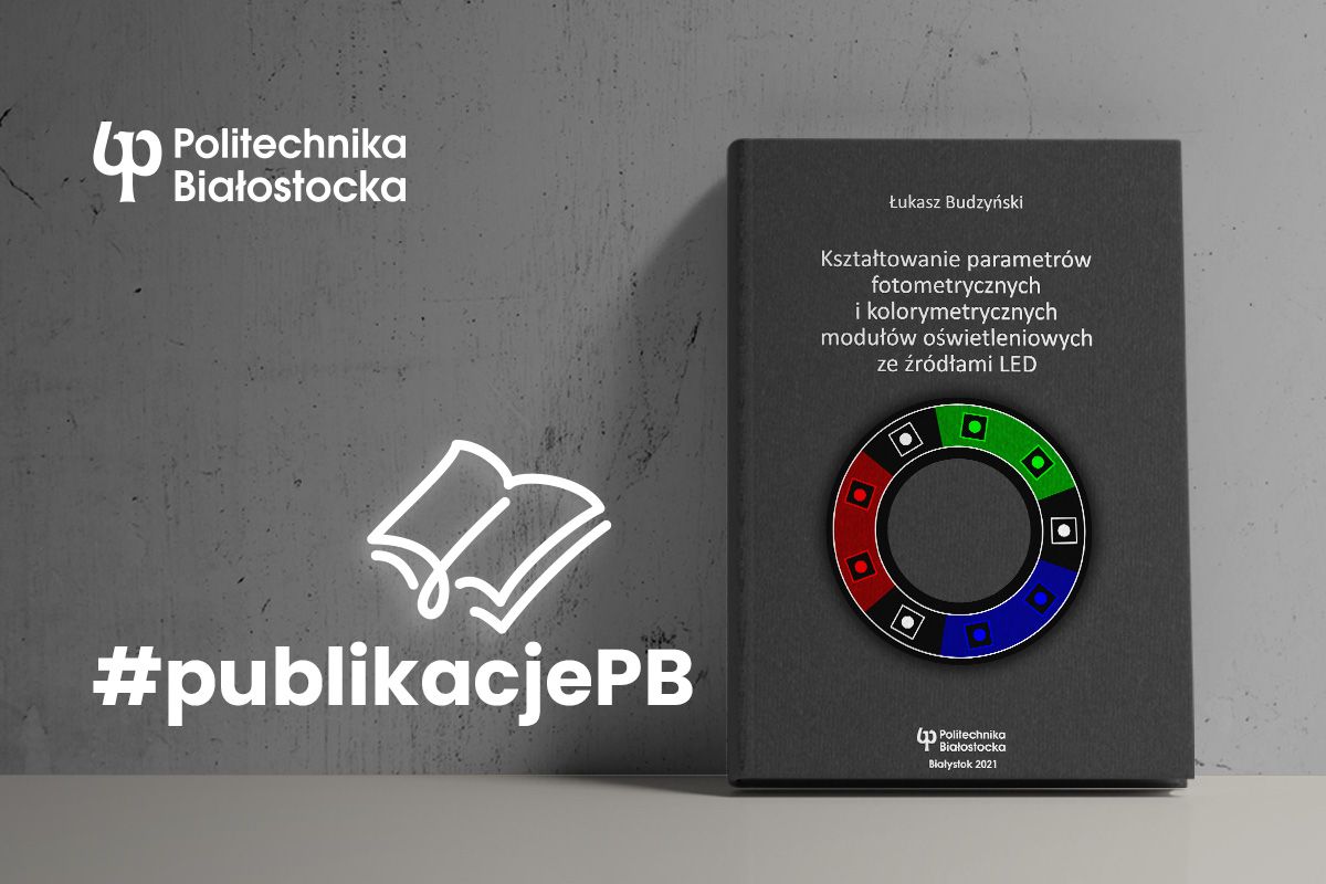 na szarym tle napis #publikacjePB oraz jedna z książek wydanych przez Oficynę Wydawniczą PB
