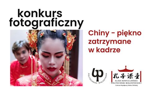 Chinka ubrana w tradycyjny strój logo PB i Klasy Konfucjańskiej, ogłoszenie o konkursie