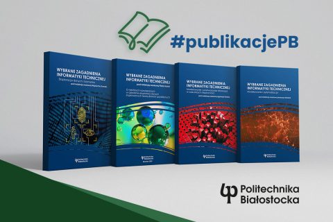 cztery okładki monografii Wydziału Informatyki, napis #publikacjePB