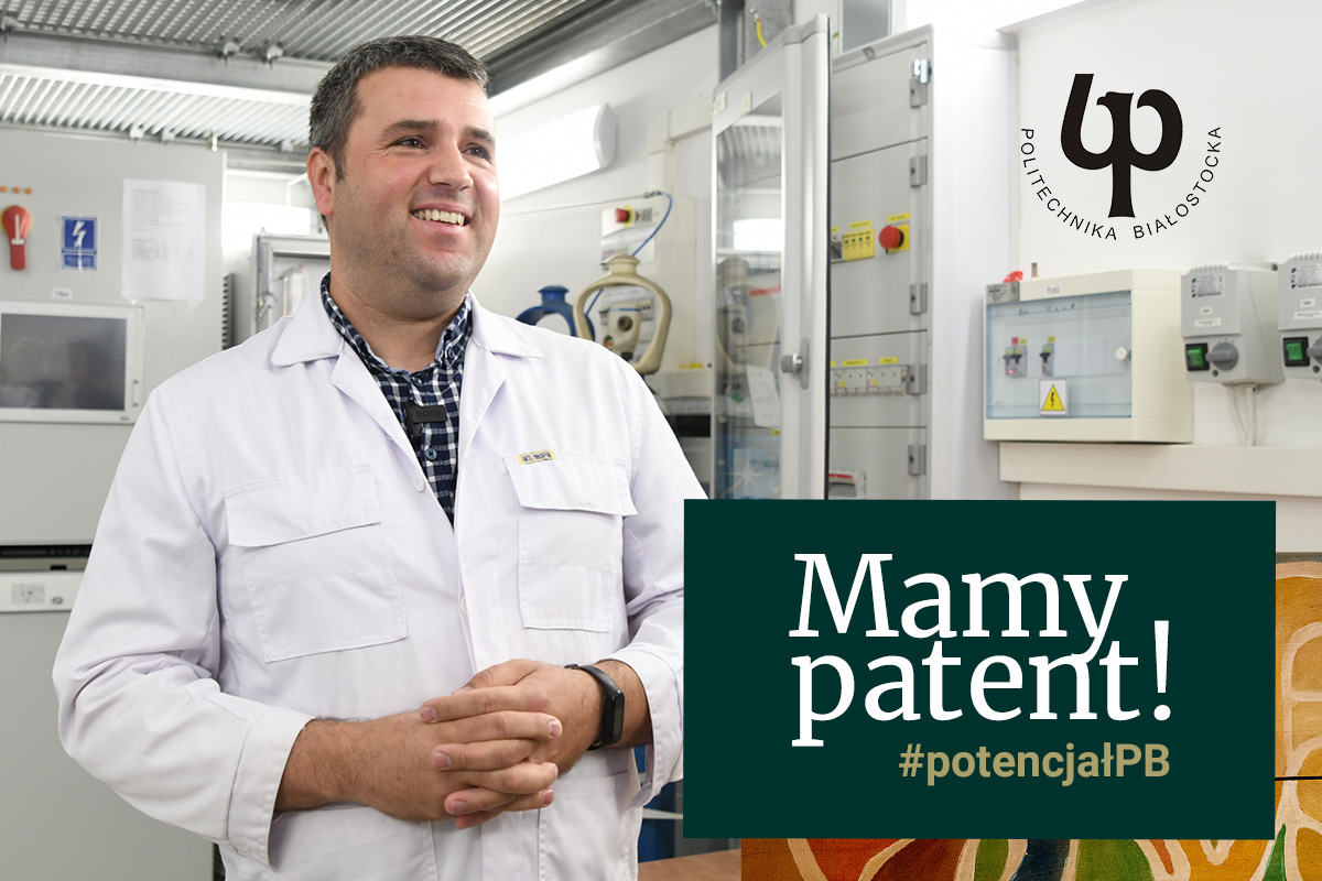 Prof. Marcin Kochanowicz w laboratorium. Napisy: Mamy patent! #potencjałPB