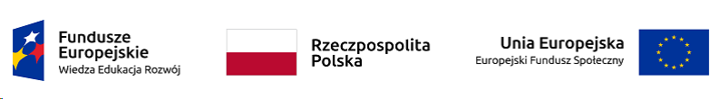 loga: Fundusz Europejski Rzeczpospolita Polska Unia Europejska Europejski Fundusz Społeczny