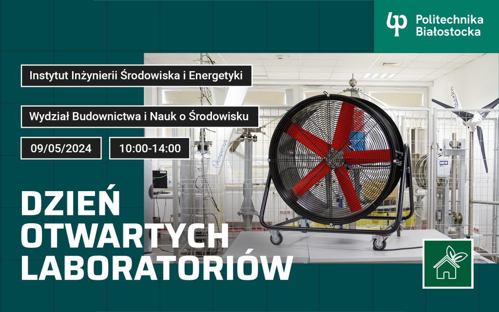 Dzień otwartych laboratoriów w Instytucie Inżynierii Środowiska i Energetyki WBiNŚ