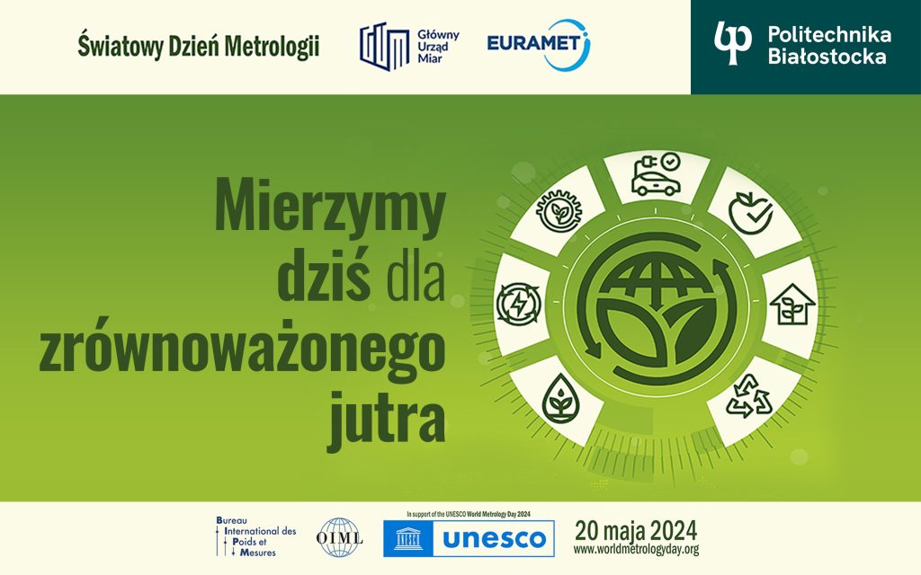 Regionalne Obchody Światowego Dnia Metrologii oraz finał konkursu Metroliga 2024