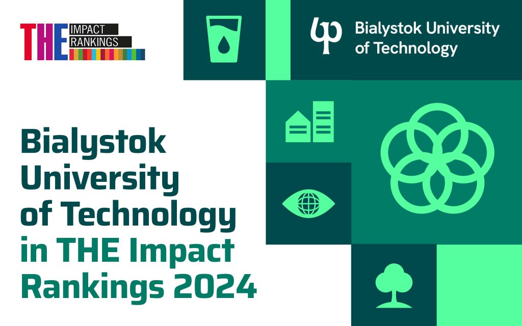 Bialystok University of Technology debuts in THE Impact Rankings
