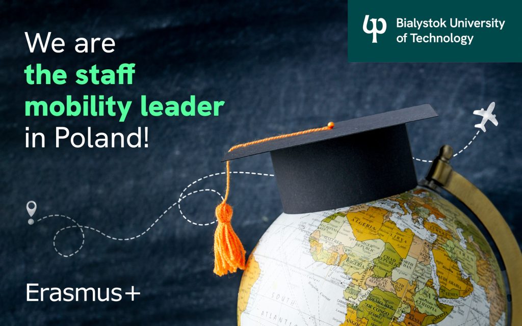 Bialystok University of Technology: Leader in Mobility in the Podlaskie Region