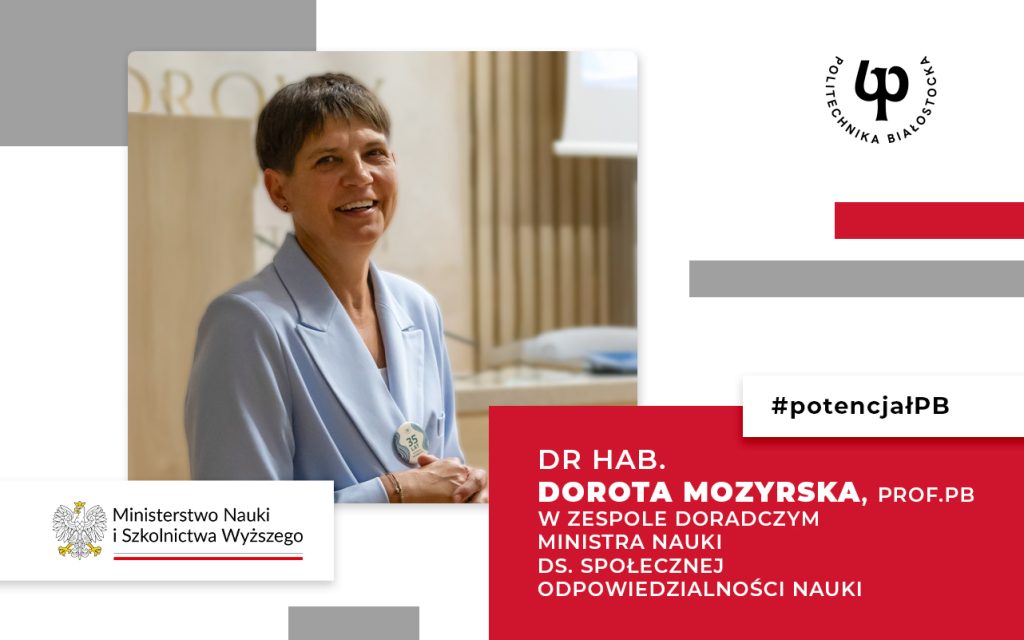 Dr hab. Dorota Mozyrska, prof. PB w zespole doradczym Ministra Nauki