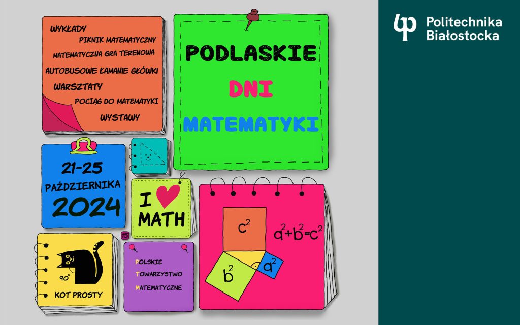 Podlaskie Dni Matematyki w Politechnice Białostockiej to 50 wydarzeń. Trwają zapisy!