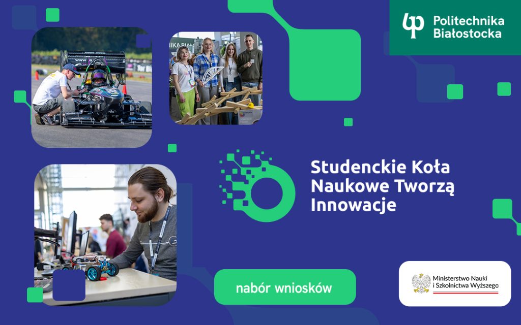 Program „Studenckie koła naukowe tworzą innowacje”. Trwa nabór wniosków!