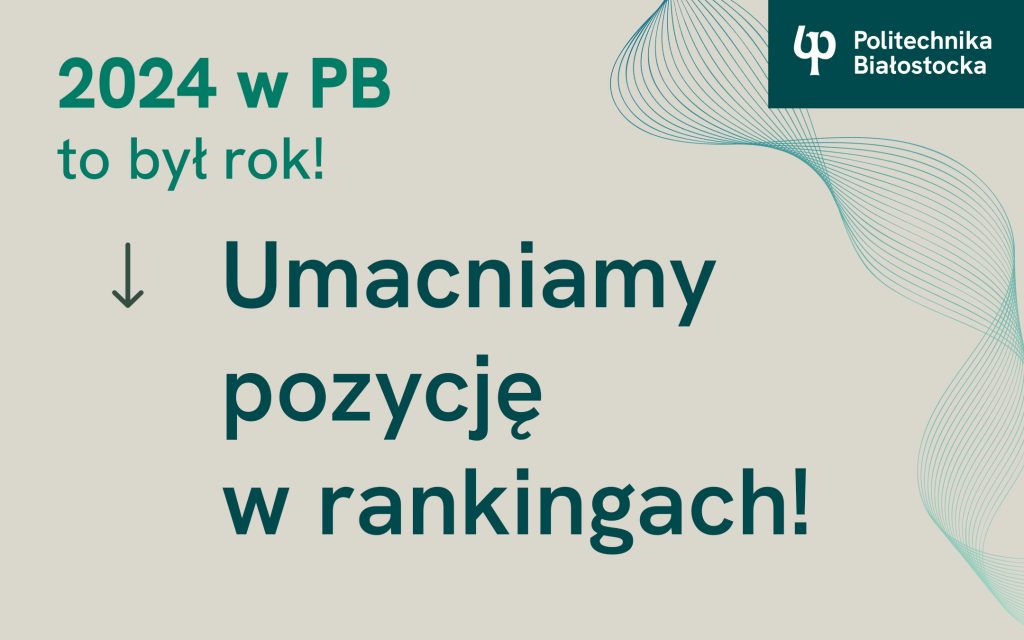 Politechnika Białostocka w rankingach
