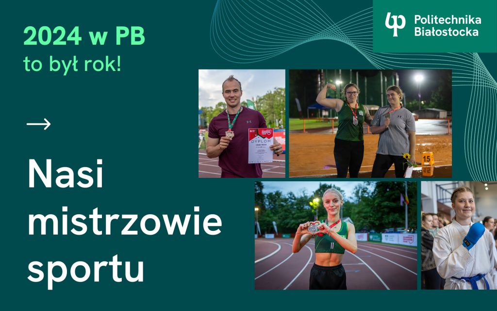 Sukcesy sportowców z Politechniki Białostockiej w 2024 roku