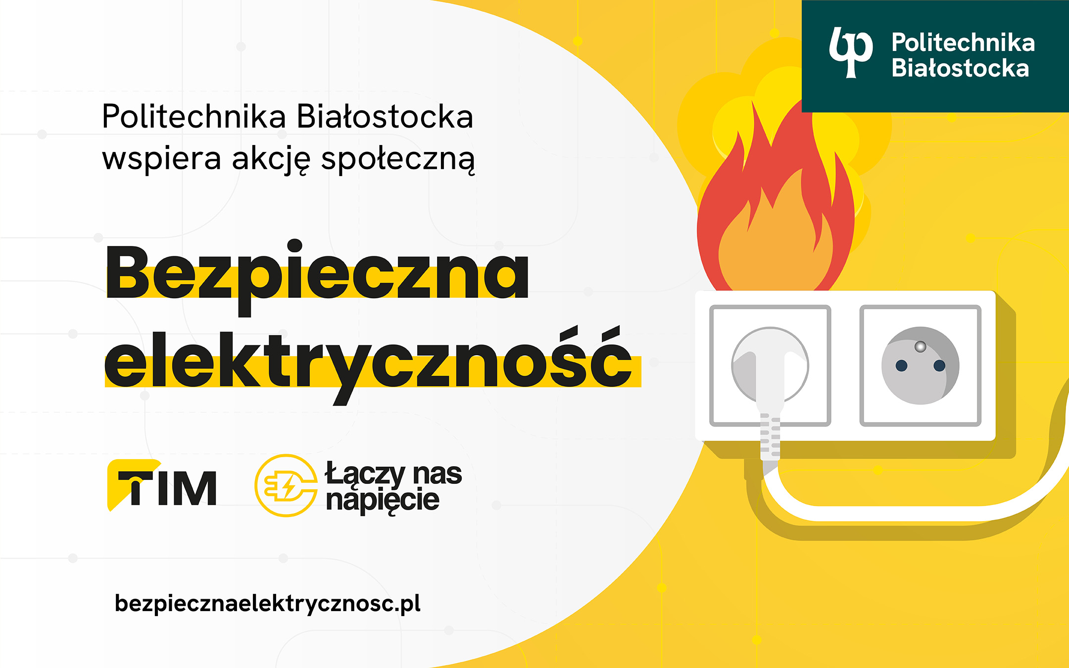 Politechnika Białostocka wspiera akcję Bezpieczna Elektrycznosć