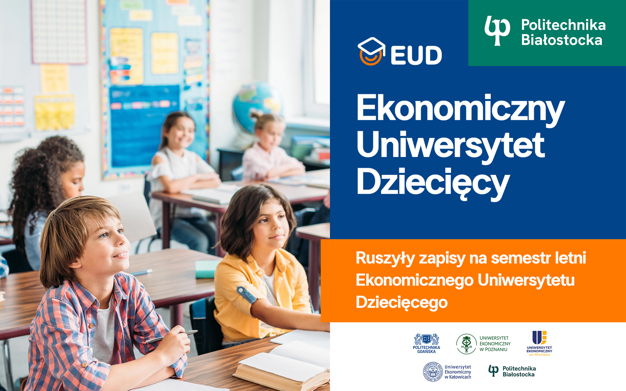 Politechnika Białostocka zaprasza na Ekonomiczny Uniwersytet Dziecięcy