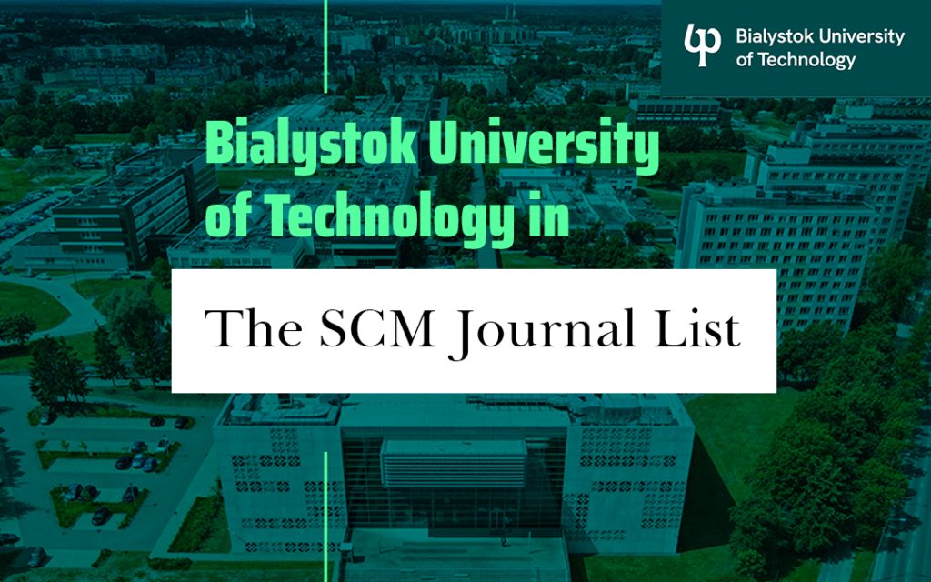 Bialystok University of Technology in The SCM Journal List Ranking