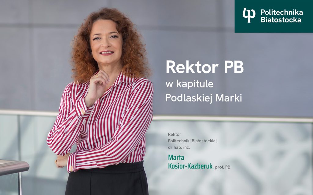 Rektor Politechniki Białostockiej w Kapitule Podlaskiej Marki