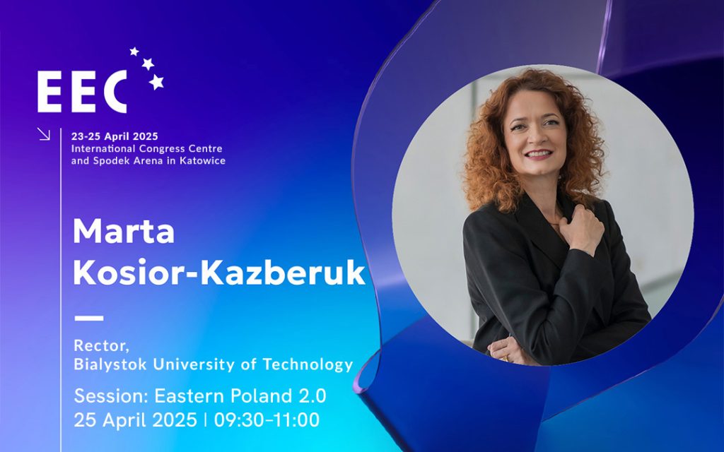 Rector of Bialystok University of Technology to Speak at the 17th European Economic Congress
