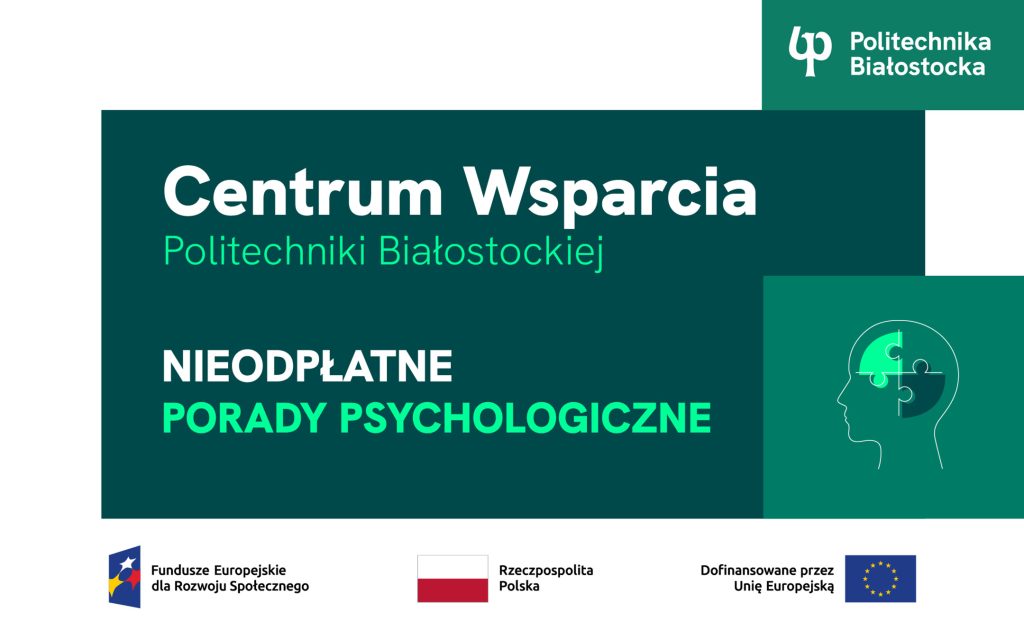 Nieodpłatne porady psychologiczne w Politechnice Białostockiej