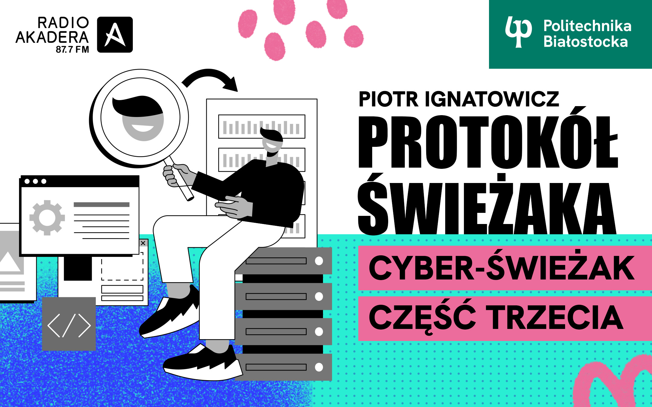 2025-05-protokol-swiezaka-cyber-swiezak-3-www.jpg