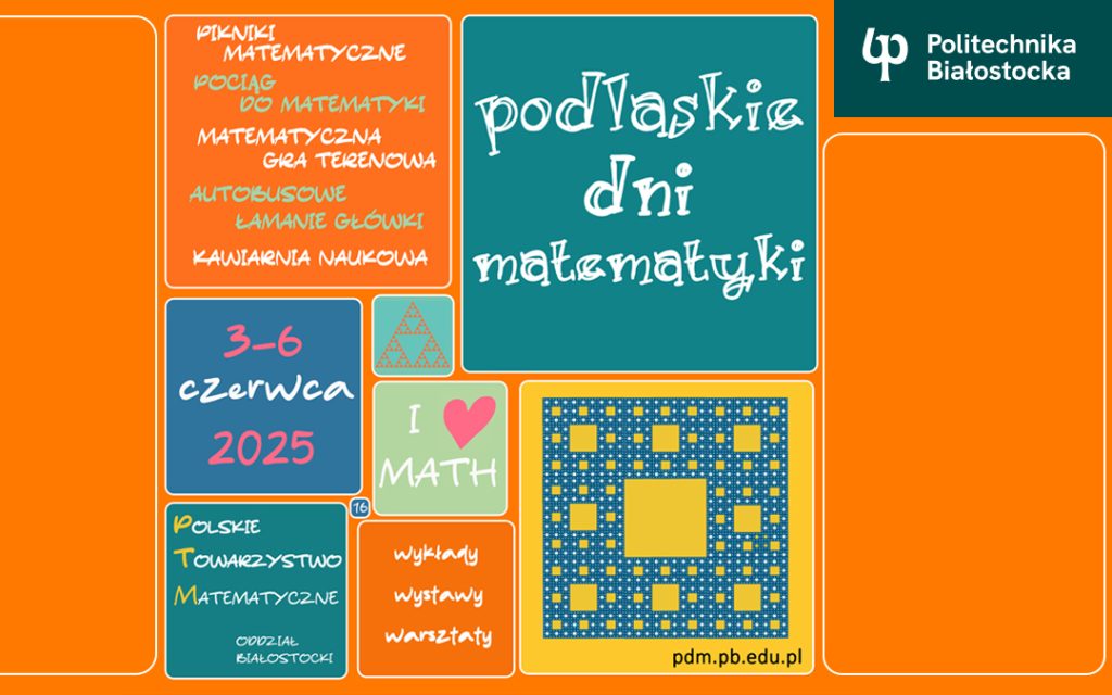 Podlaskie Dni Matematyki 2025 w Politechnice Białostockiej