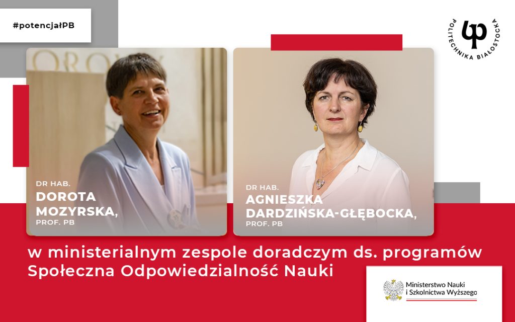 Reprezentacja Politechniki Białostockiej w Zespole Doradczym Ministra ds. Społecznej Odpowiedzialności Nauki
