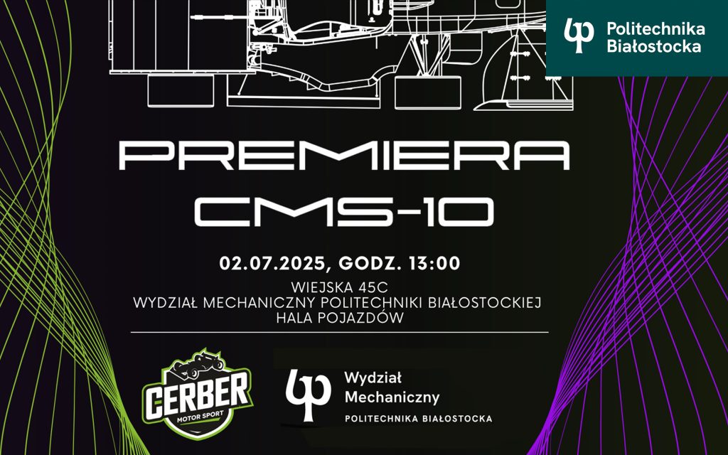 CMS-10. Nowy bolid zespołu Cerber Motorsport z Politechniki Białostockiej. Premiera 2.07.2025