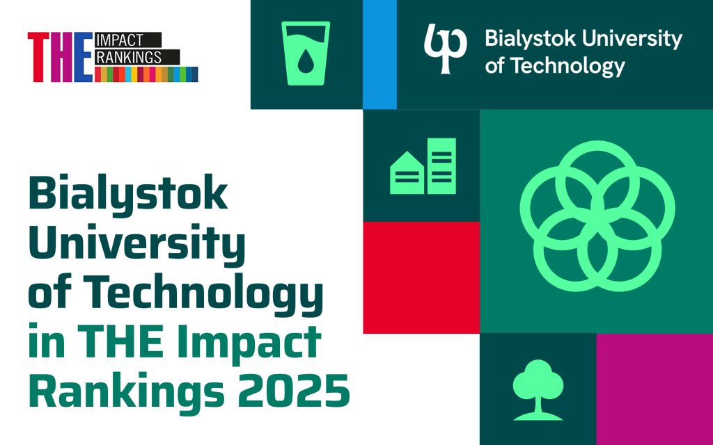 Bialystok University of Technology in the Prestigious Times Higher Education Impact Rankings 2025