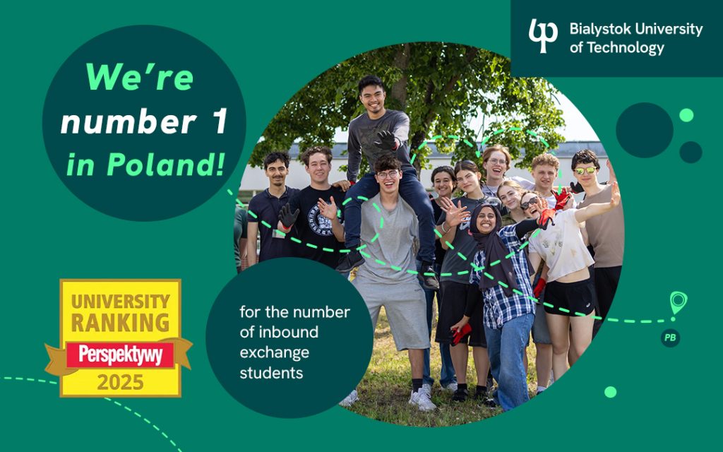 Perspektywy 2025 University Ranking. Bialystok University of Technology tops the inbound student mobility indicator