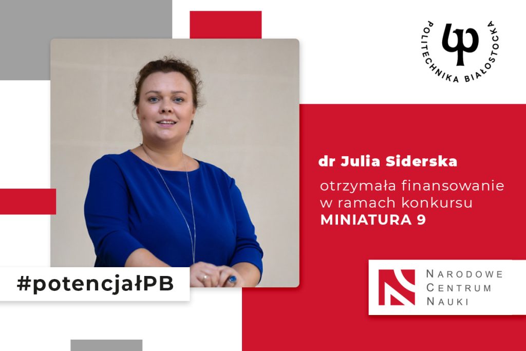 Dr Julia Siderska laureatką konkursu NCN MINIATURA 9